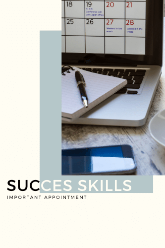 Success Skills Important Appointment