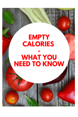 Empty Calories What You Need To Know